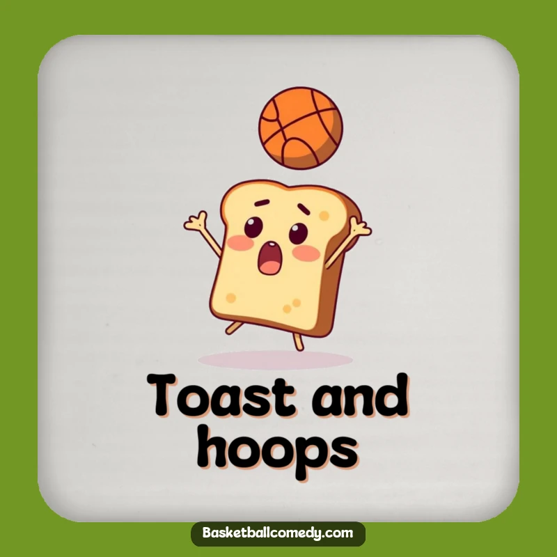 Funny Toast Basketball Coaster - Protect Surfaces Hilariously