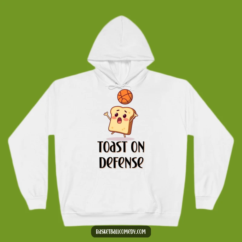 Cozy Funny Toast Basketball Hoodie - Warm & Humorous Gift