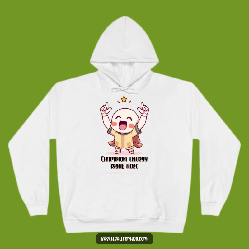 Funny Hoodie: Champion Character Celebrating, Ultimate Funny Gift for Winners