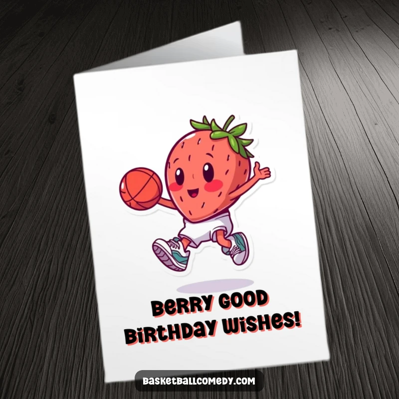 Funny Free Printable Birthday Card featuring an energetic strawberry in sneakers performing a basketball slam dunk.