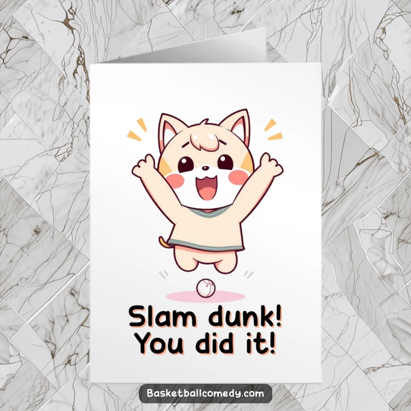 Funny Free Printable Congrats Card: Kawaii character triumphantly jumping after a successful dunk, celebrating victory.