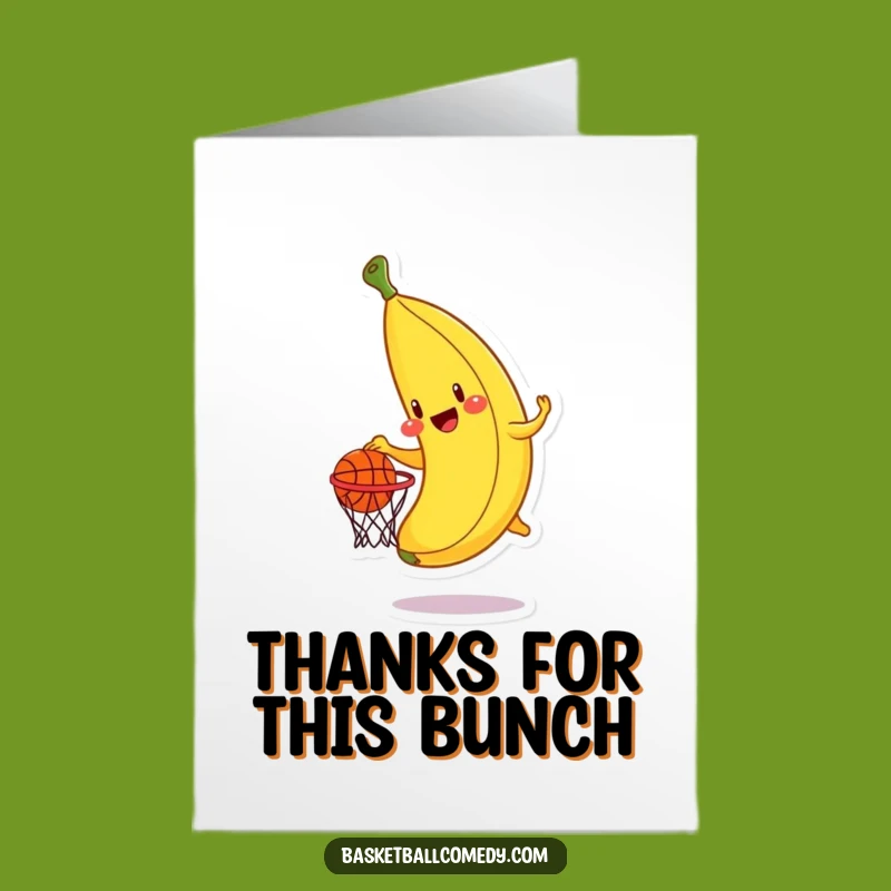 Free Printable Banana Dunk Thank You Card - Cheerful Hoop LOL Downloadable