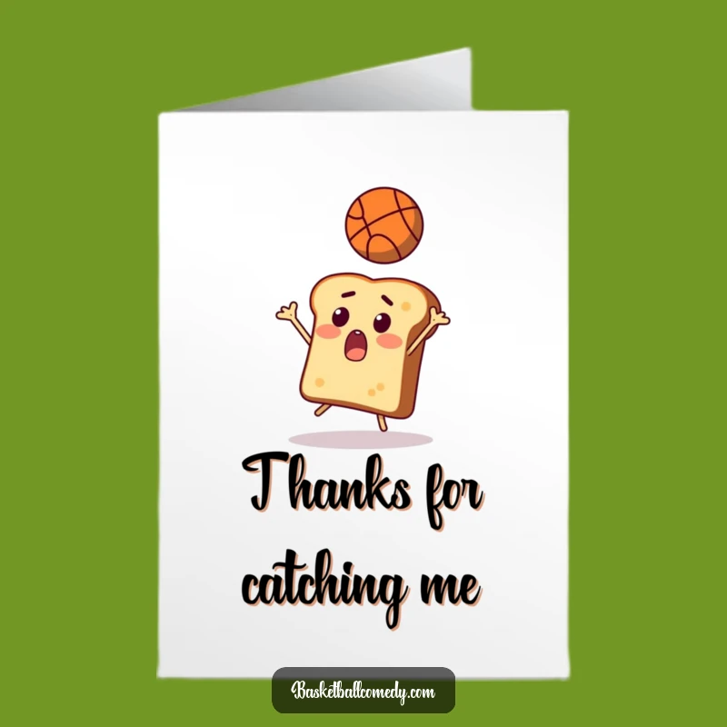 Free Printable Toast Basketball Thank You Card - Surprised LOL Downloadable